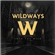 Wildways - Into The Wild